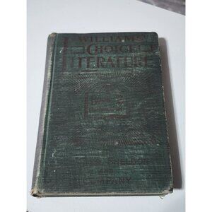 Williams’ Choice Literature Book 1 Intermediate 1898 American Book Co